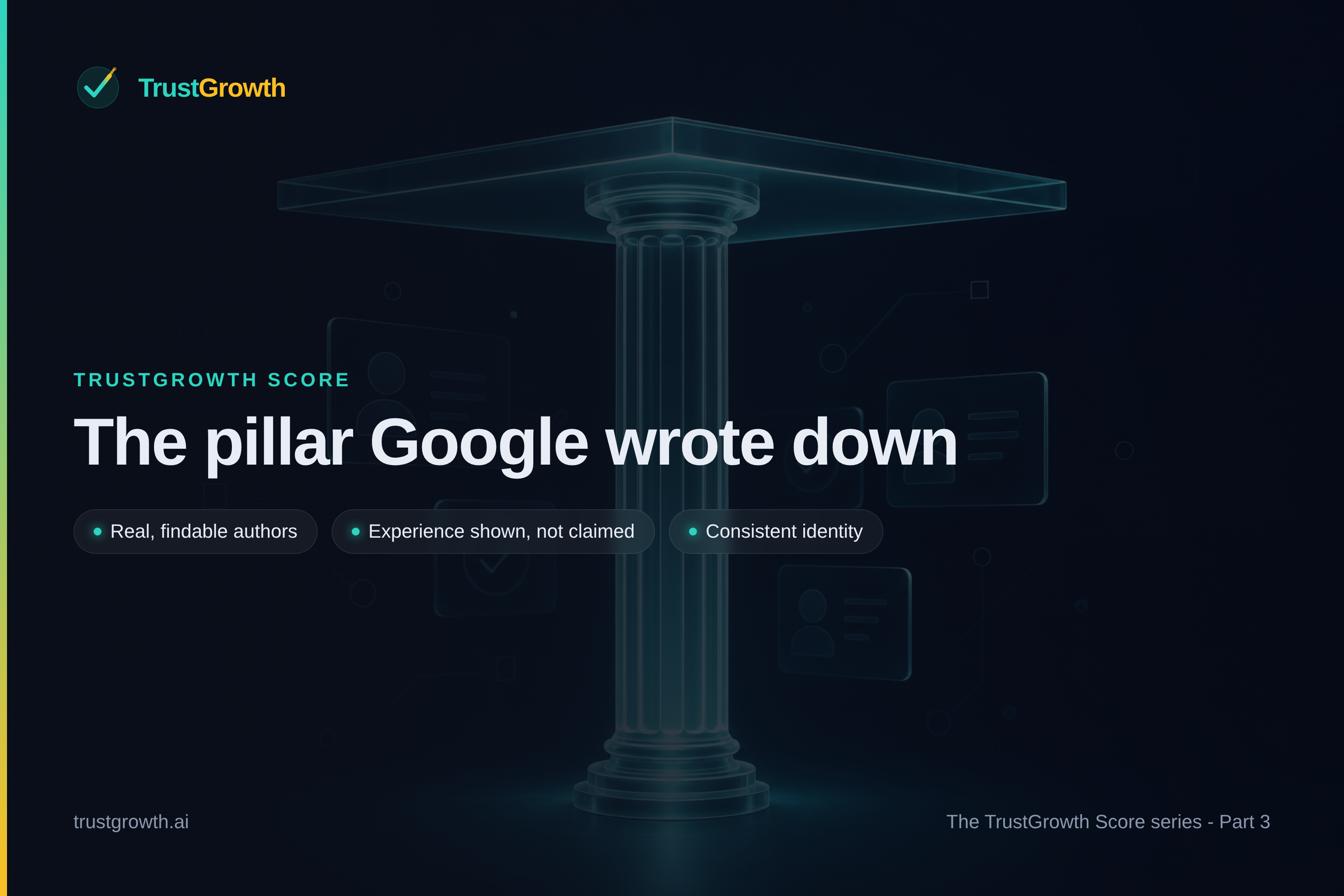 Branded cover: an upright glowing glass column bearing a luminous slab, surrounded by faint identity-card motifs, titled 'The pillar Google wrote down'